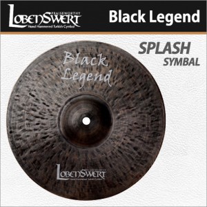 로벤스워트 블랙레전드 스플래쉬 심벌 / LobenSwert Black Legend Splash Symbal / 터키생산