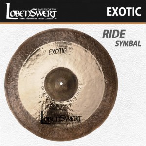 로벤스워트 엑소틱 라이드 심벌 / LobenSwert EXOTIC Ride Symbal / 터키생산